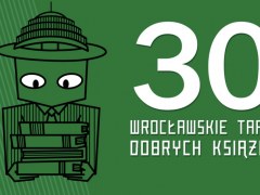 Zapraszamy na 30. Wrocławskie Targi Dobrych Książek 1-4.12 