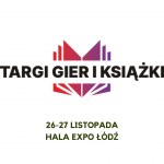 Targi Gier i Książki 26-27.11 w Łodzi
